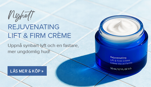 NYHET! Rejuvenating Lift & Firm Crème NYHET! Rejuvenating Lift & Firm Crème